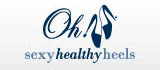 Oh Sexy Healthy Heels